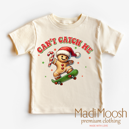 Can't Catch Me Gingerbread Tee